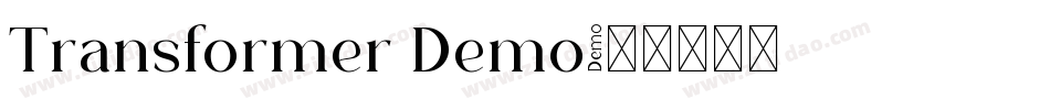 Transformer Demo字体转换